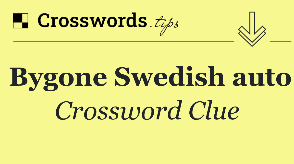 Bygone Swedish auto
