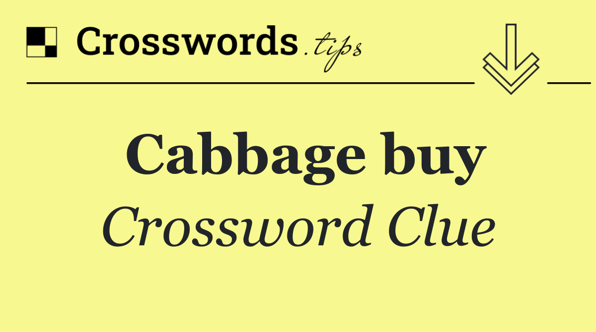 Cabbage buy