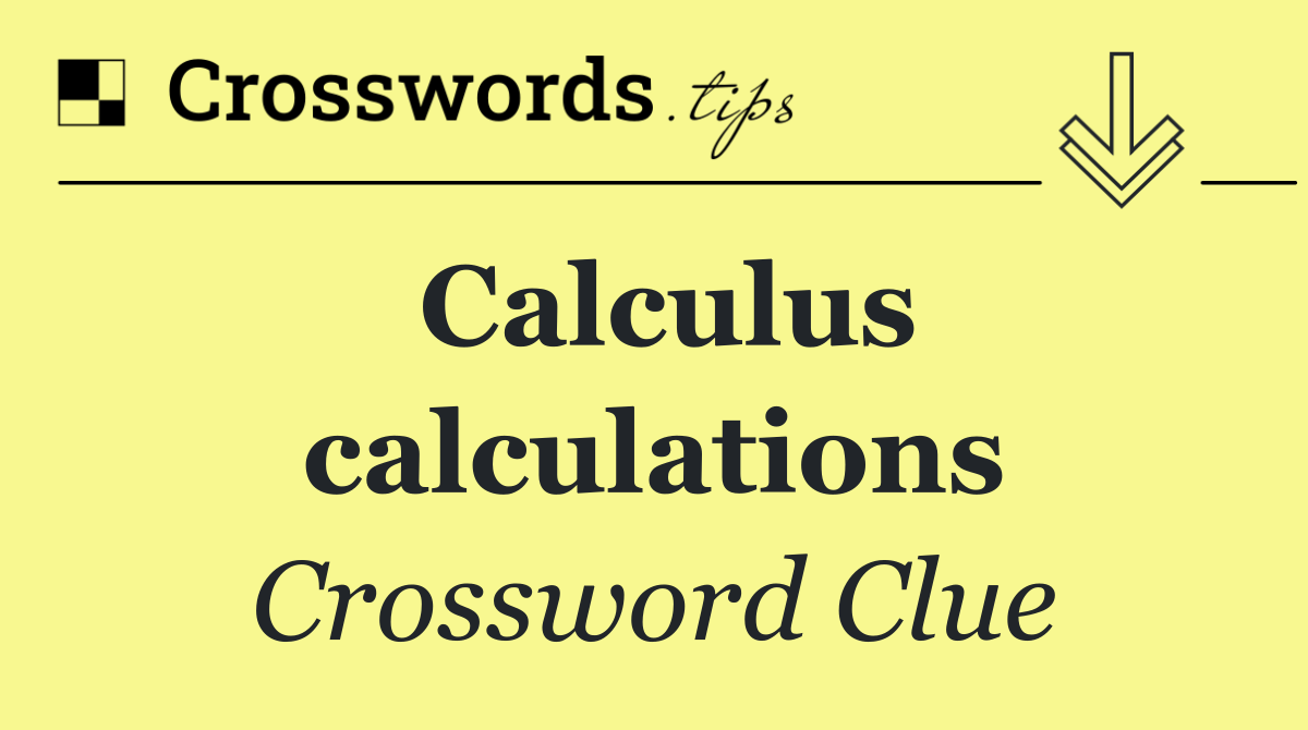 Calculus calculations