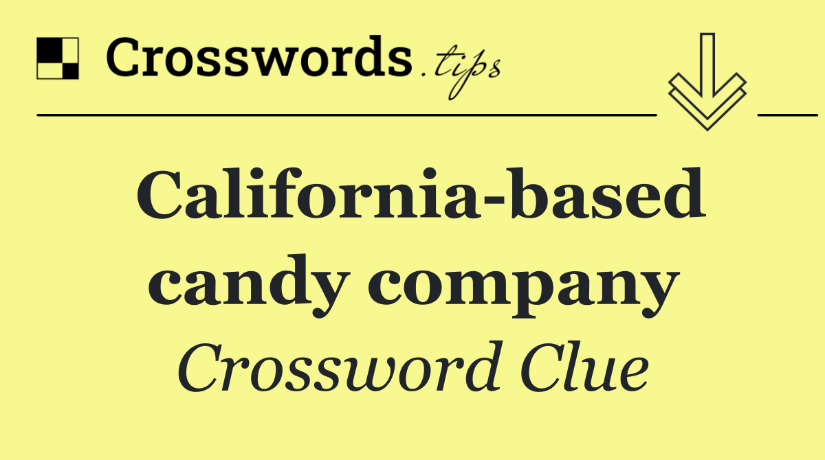 California based candy company