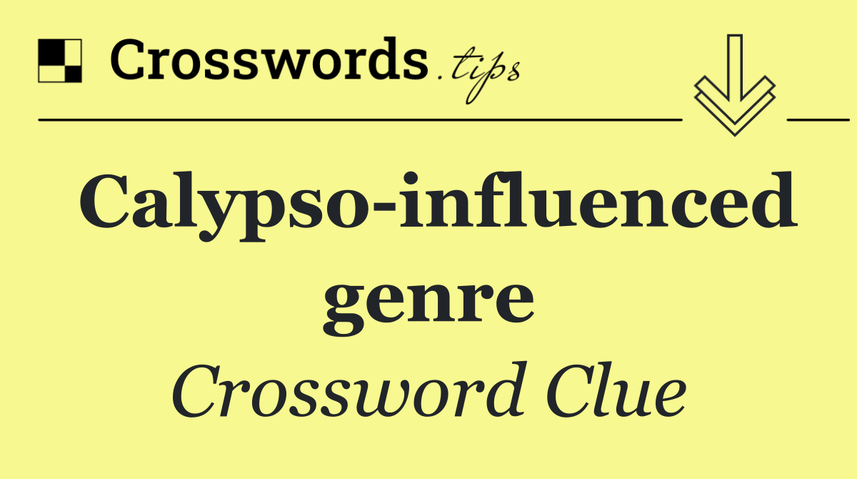 Calypso influenced genre