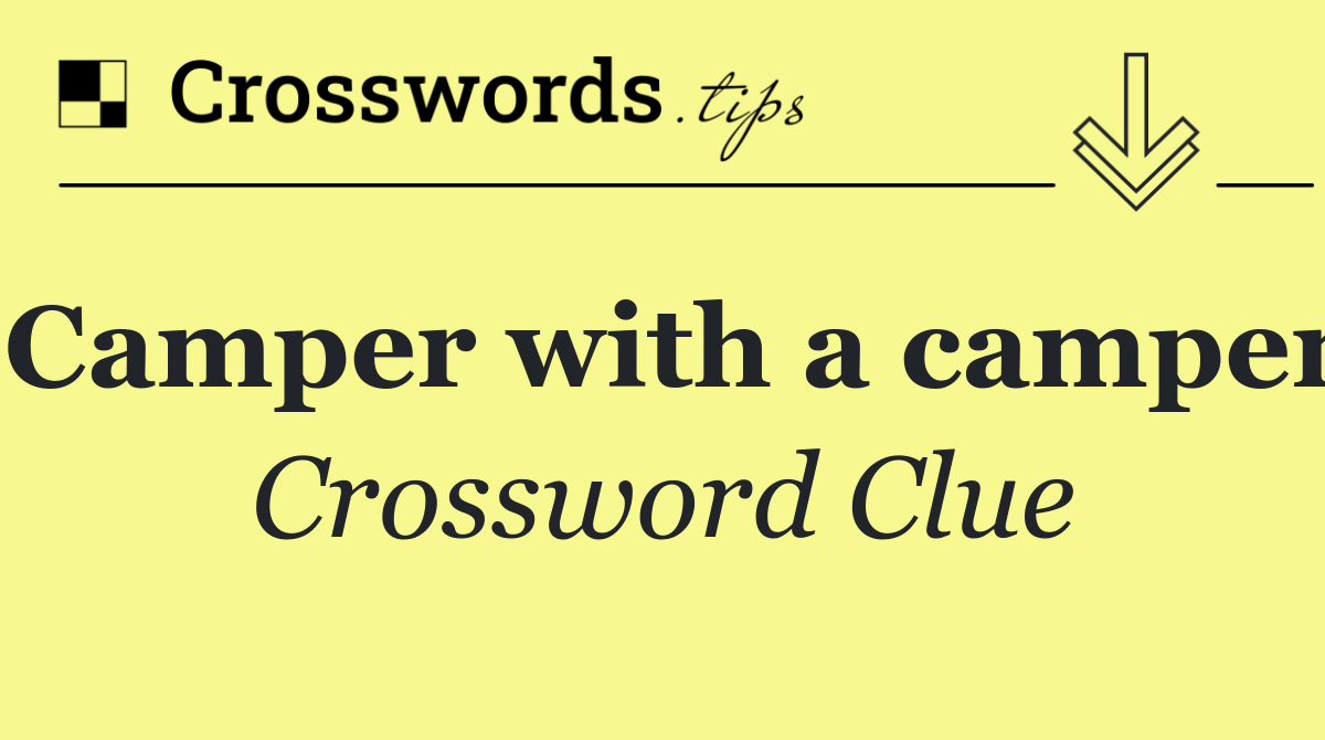 Camper with a camper