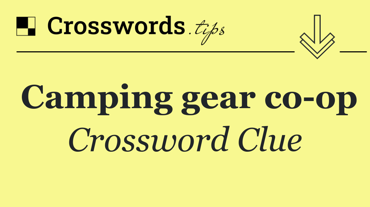 Camping gear co op