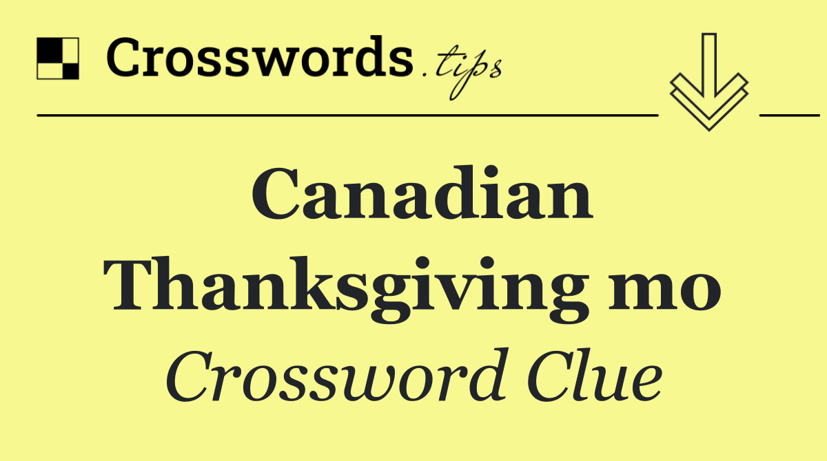 Canadian Thanksgiving mo