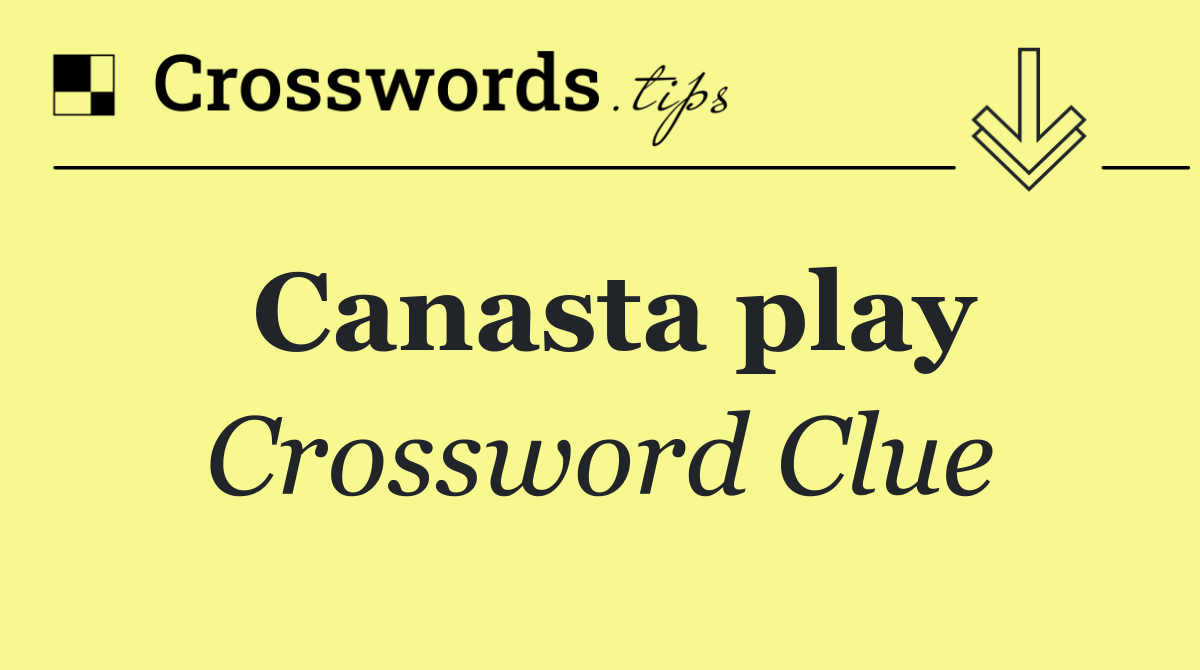 Canasta play