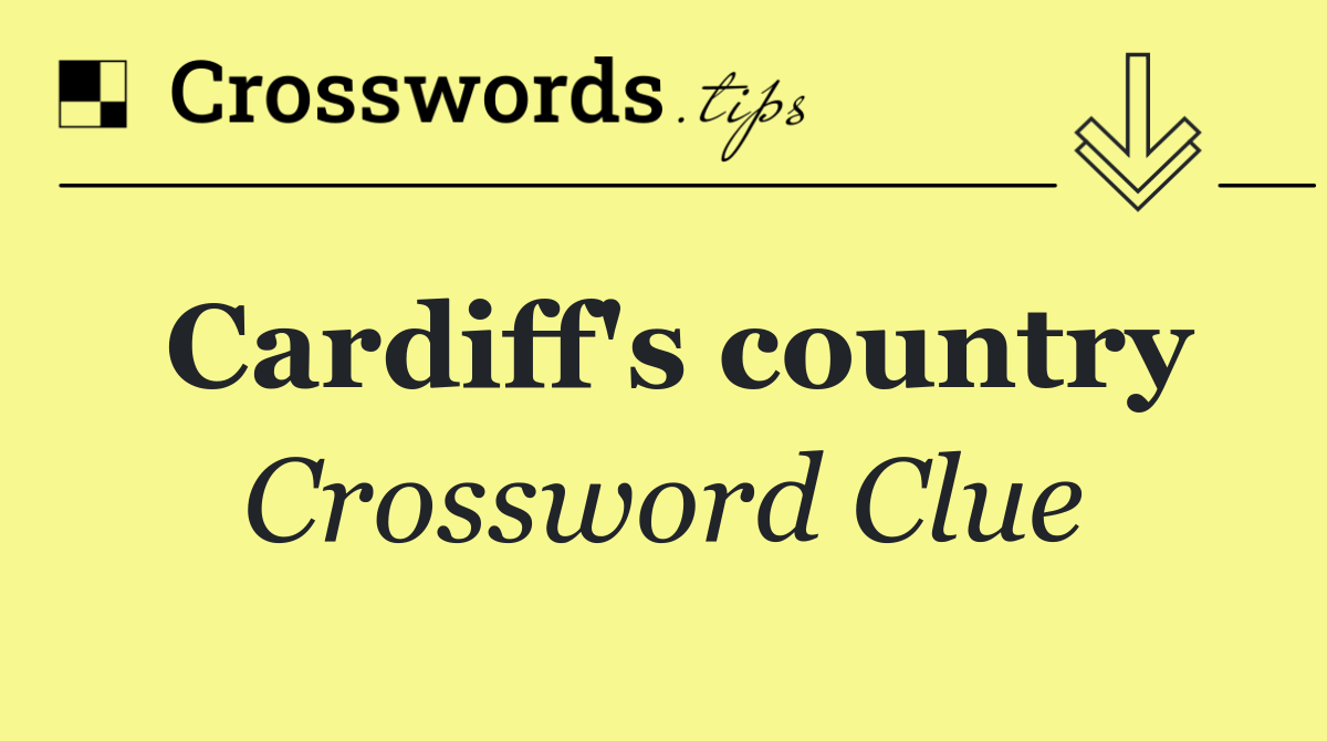 Cardiff's country