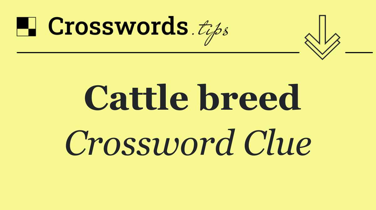 Cattle breed