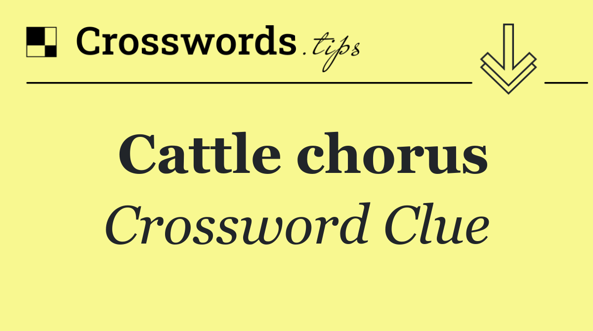 Cattle chorus