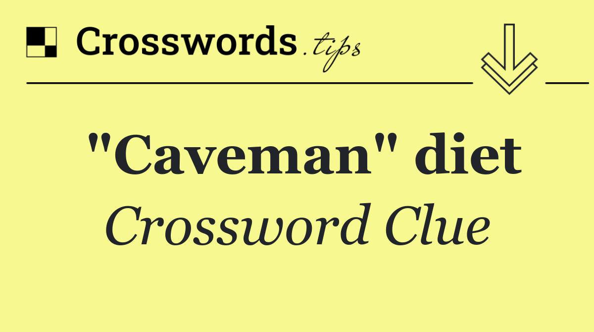 "Caveman" diet