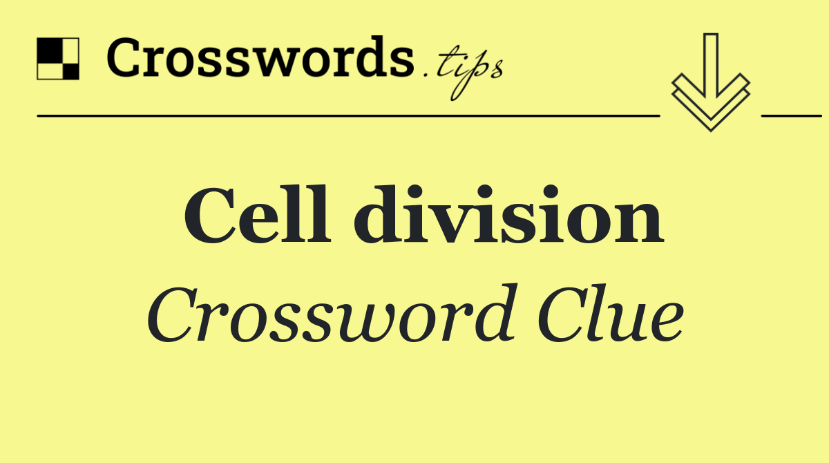 Cell division