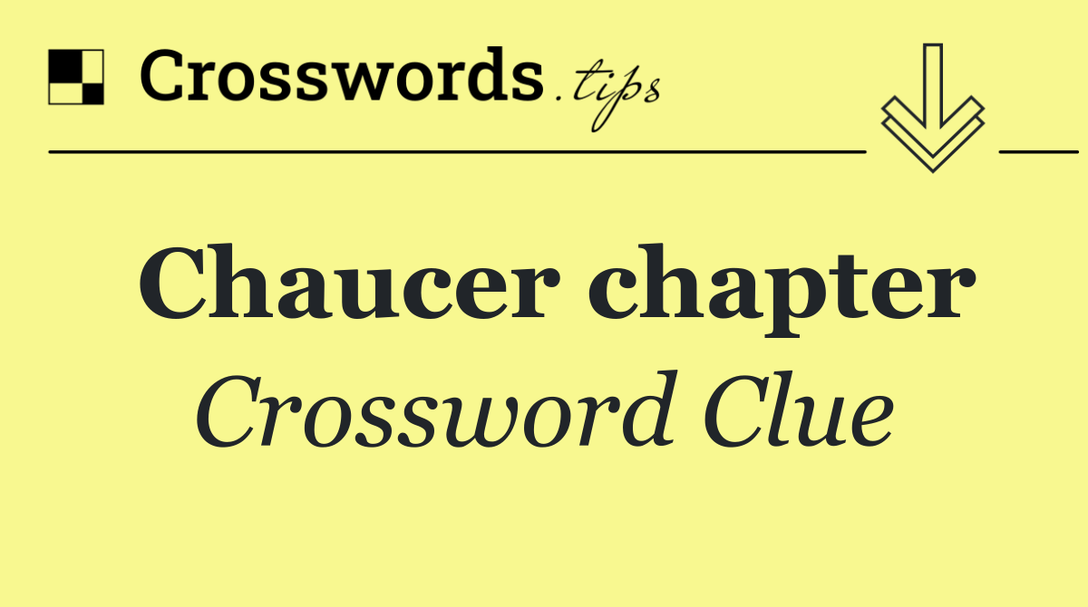 Chaucer chapter