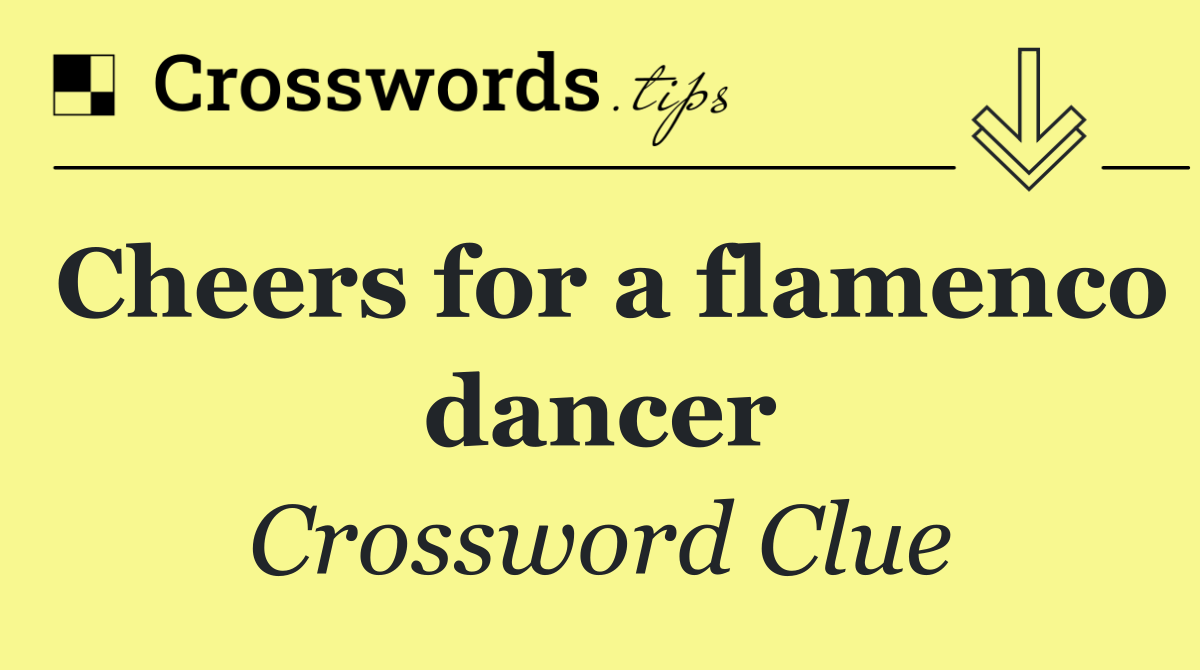 Cheers for a flamenco dancer