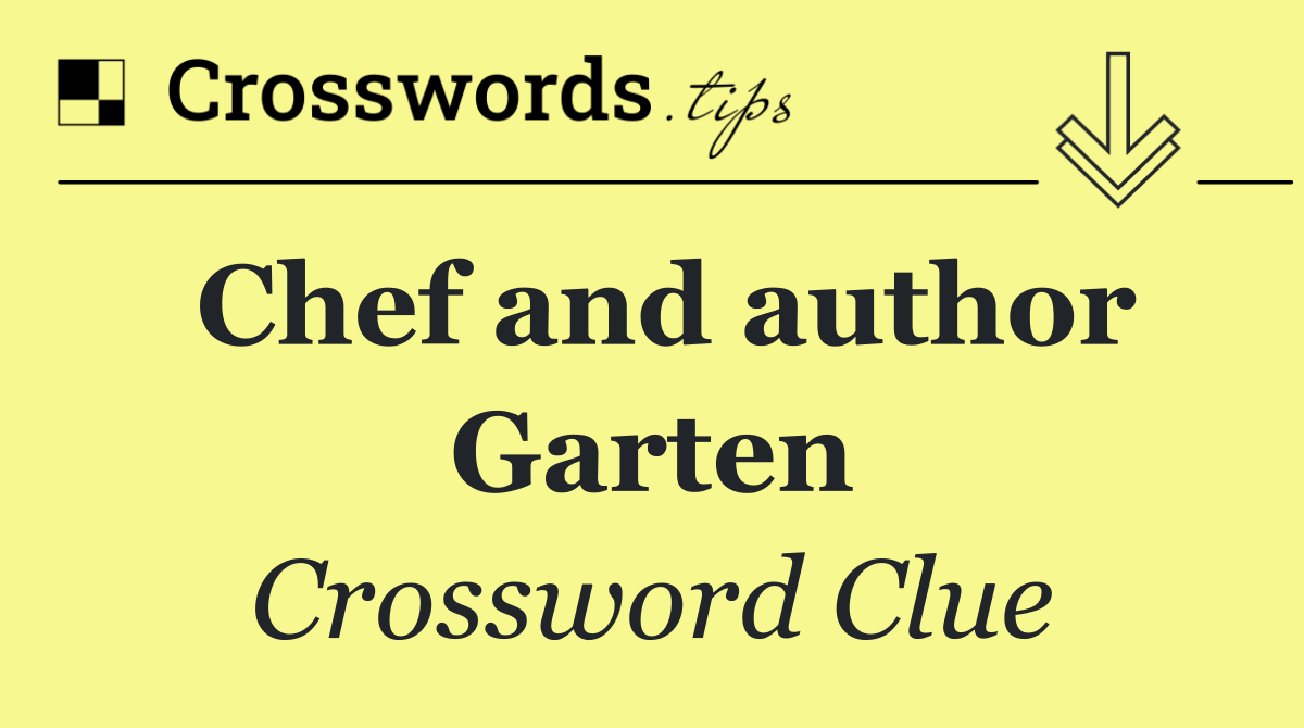 Chef and author Garten