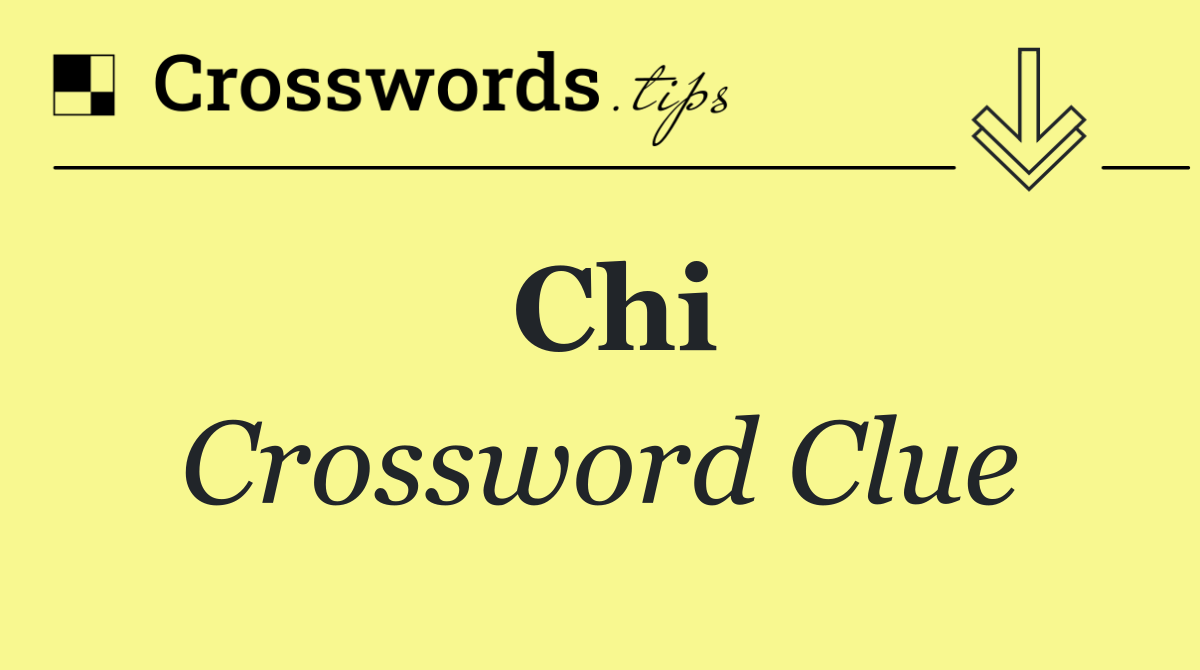 Chi
