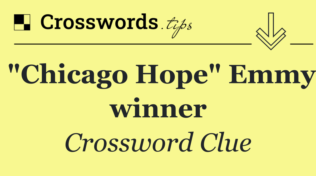 "Chicago Hope" Emmy winner