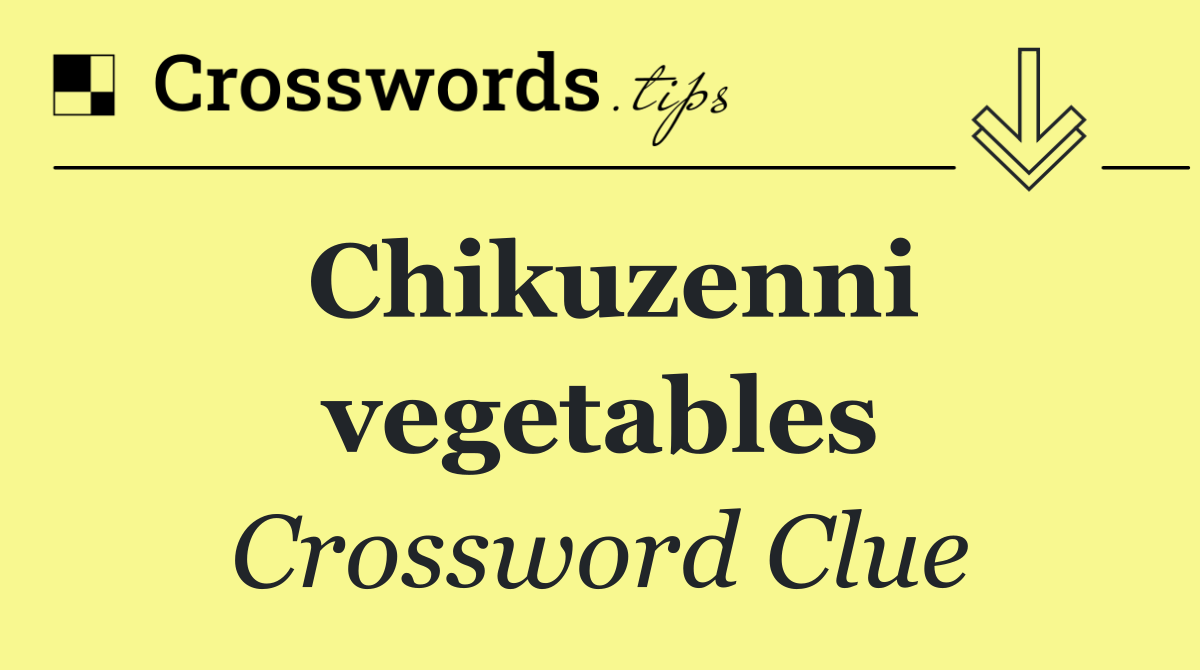 Chikuzenni vegetables