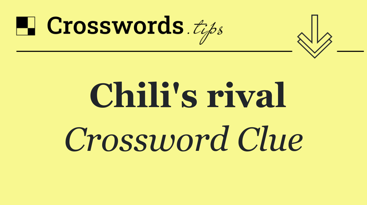 Chili's rival