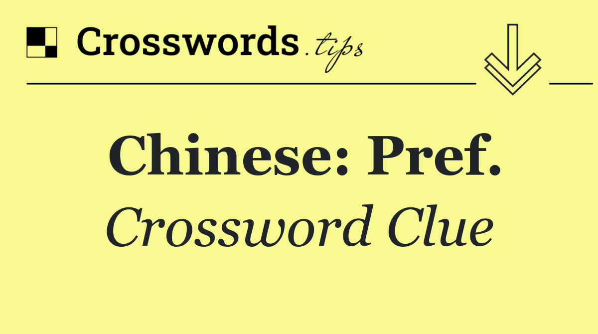 Chinese: Pref.
