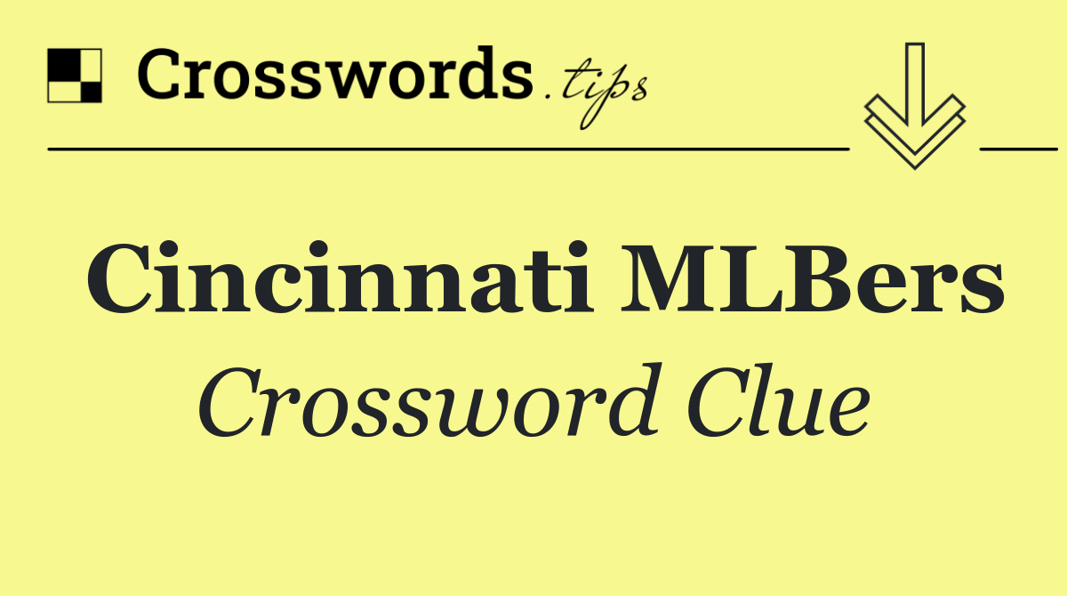 Cincinnati MLBers