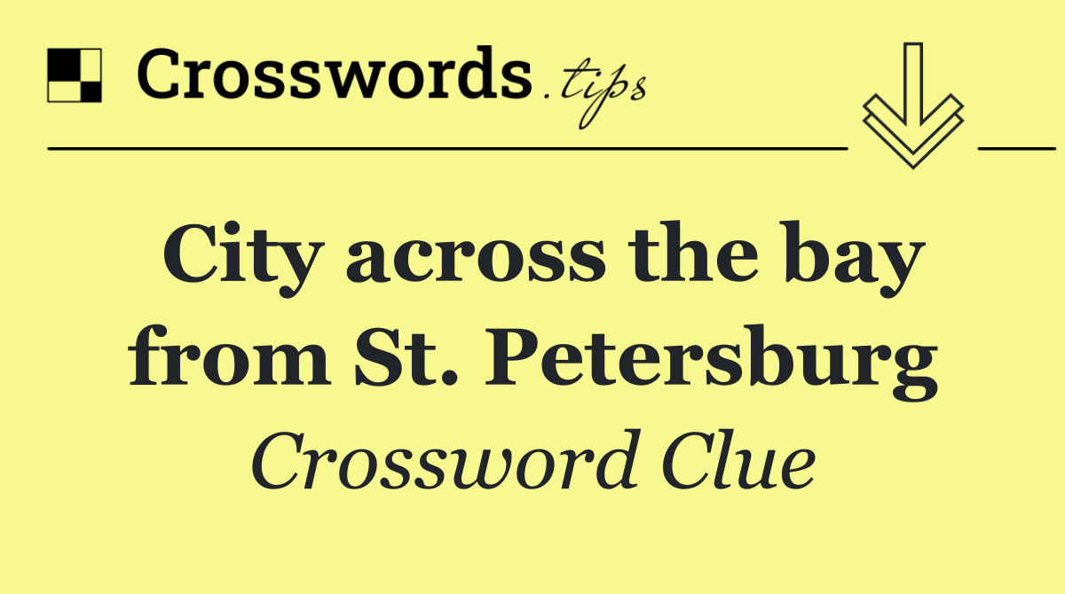 City across the bay from St. Petersburg