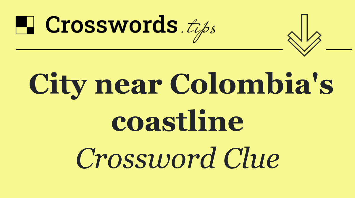 City near Colombia's coastline