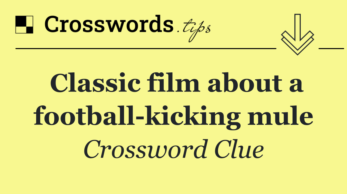 Classic film about a football kicking mule