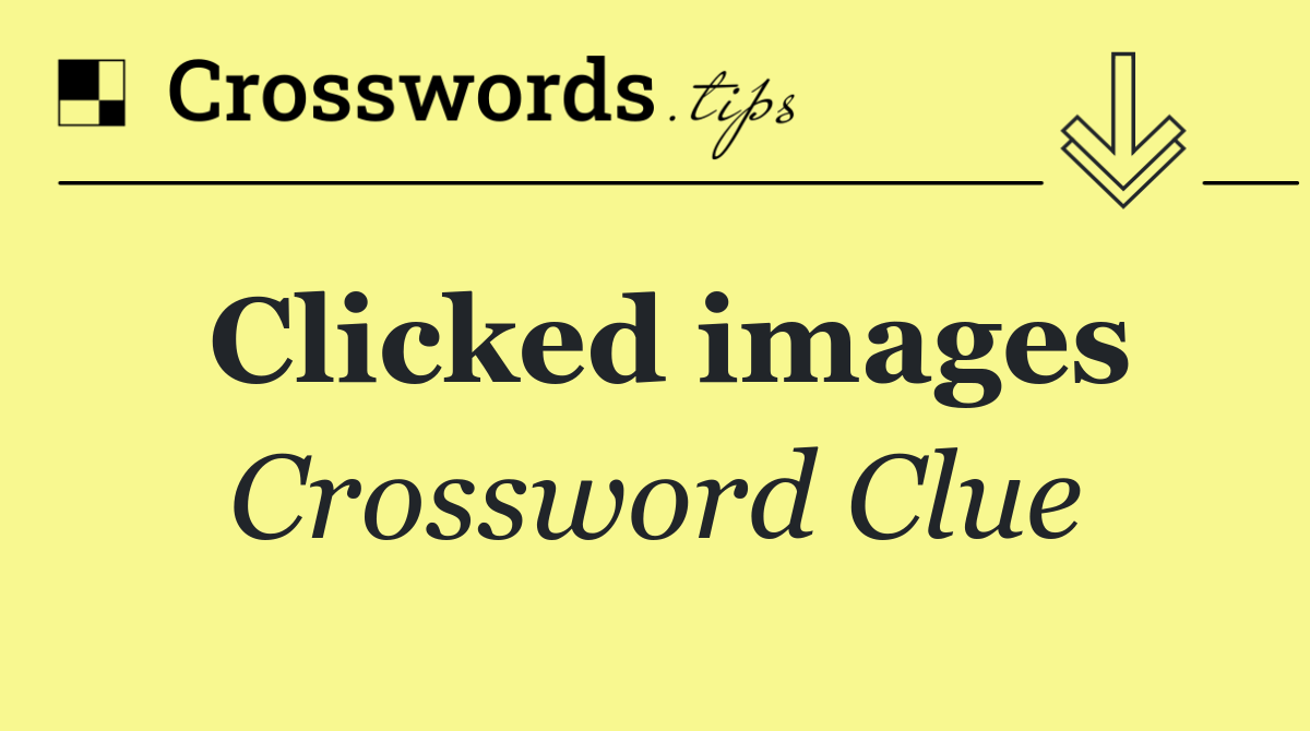 Clicked images