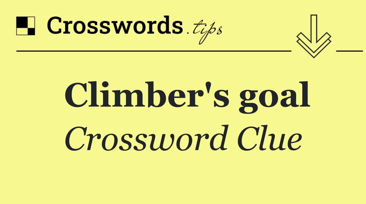 Climber's goal