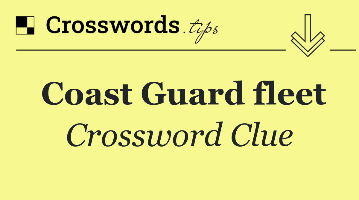 Coast Guard fleet