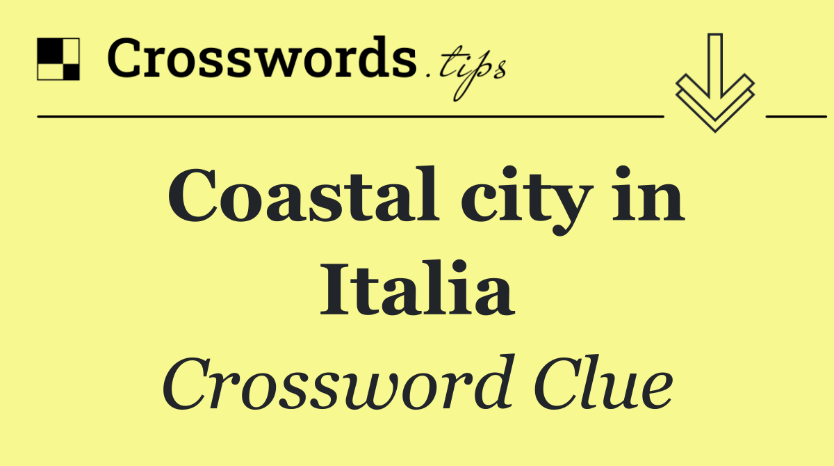 Coastal city in Italia