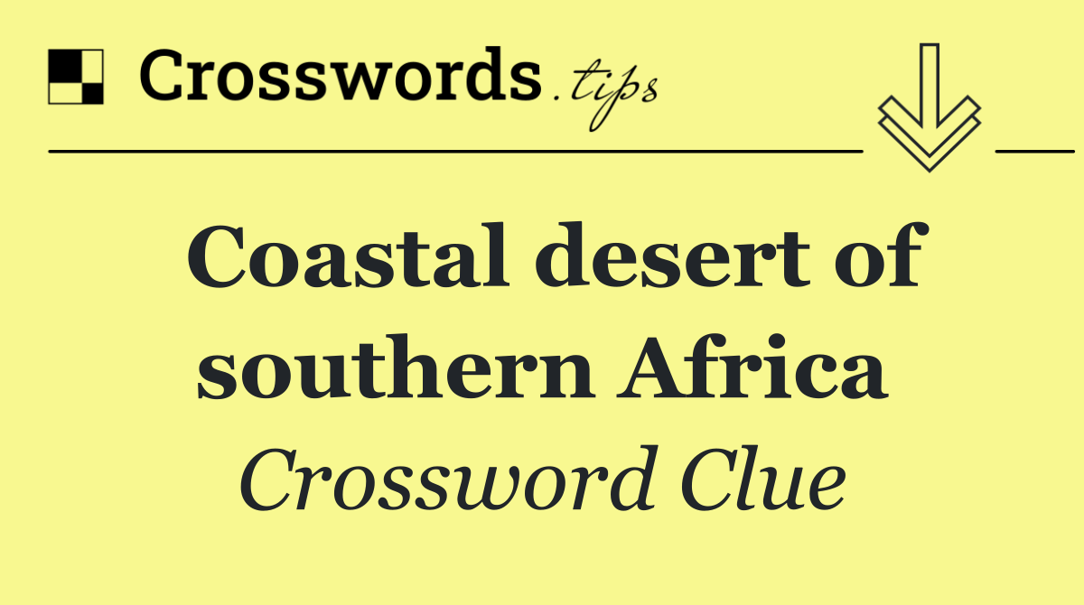 Coastal desert of southern Africa