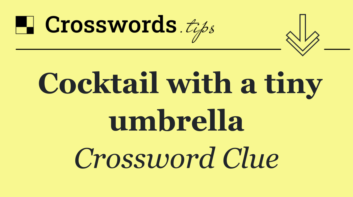Cocktail with a tiny umbrella