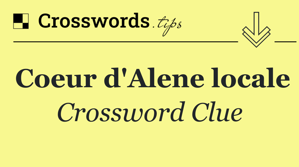 Coeur d'Alene locale