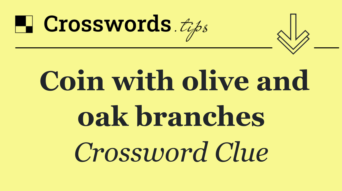 Coin with olive and oak branches
