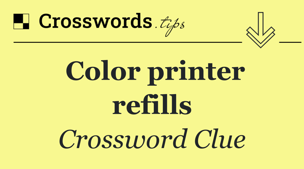 Color printer refills
