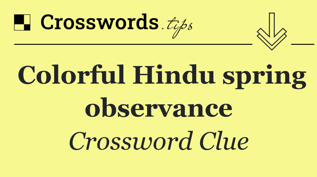 Colorful Hindu spring observance
