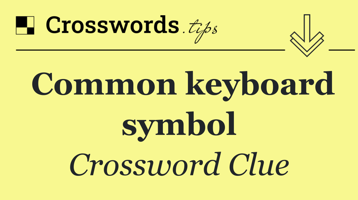 Common keyboard symbol
