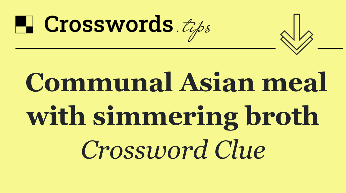 Communal Asian meal with simmering broth