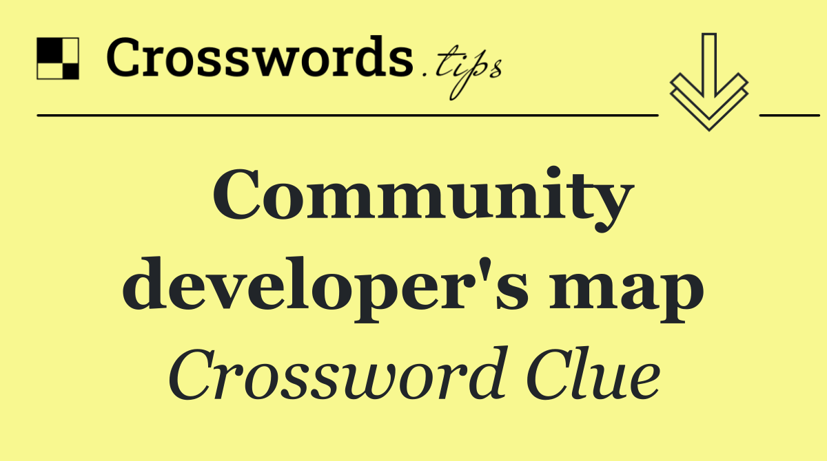 Community developer's map