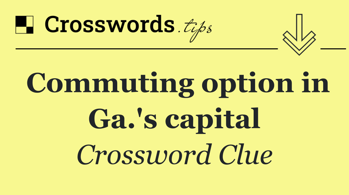 Commuting option in Ga.'s capital