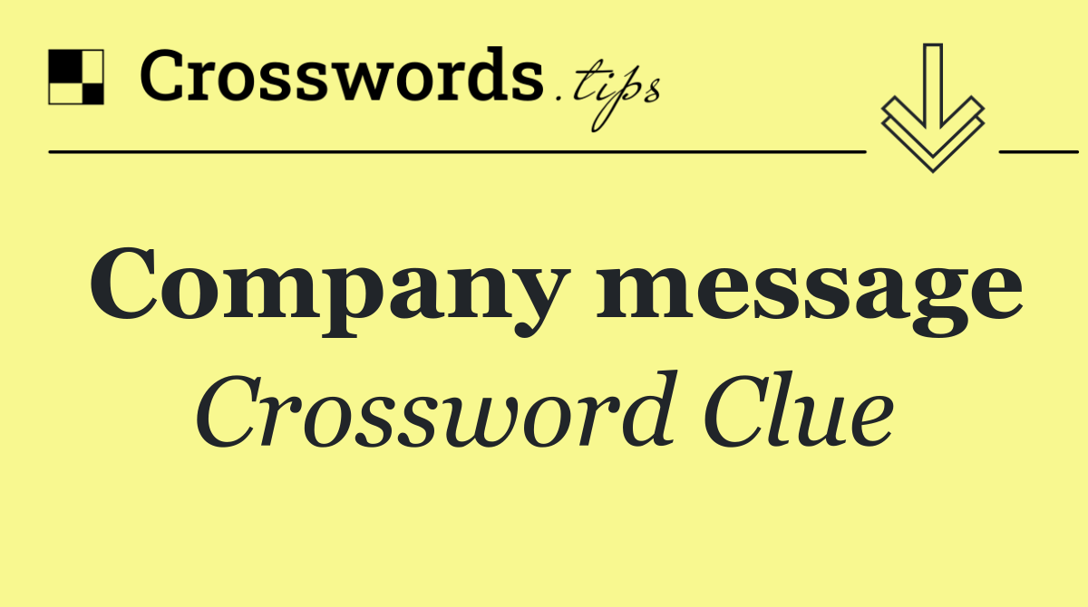 Company message