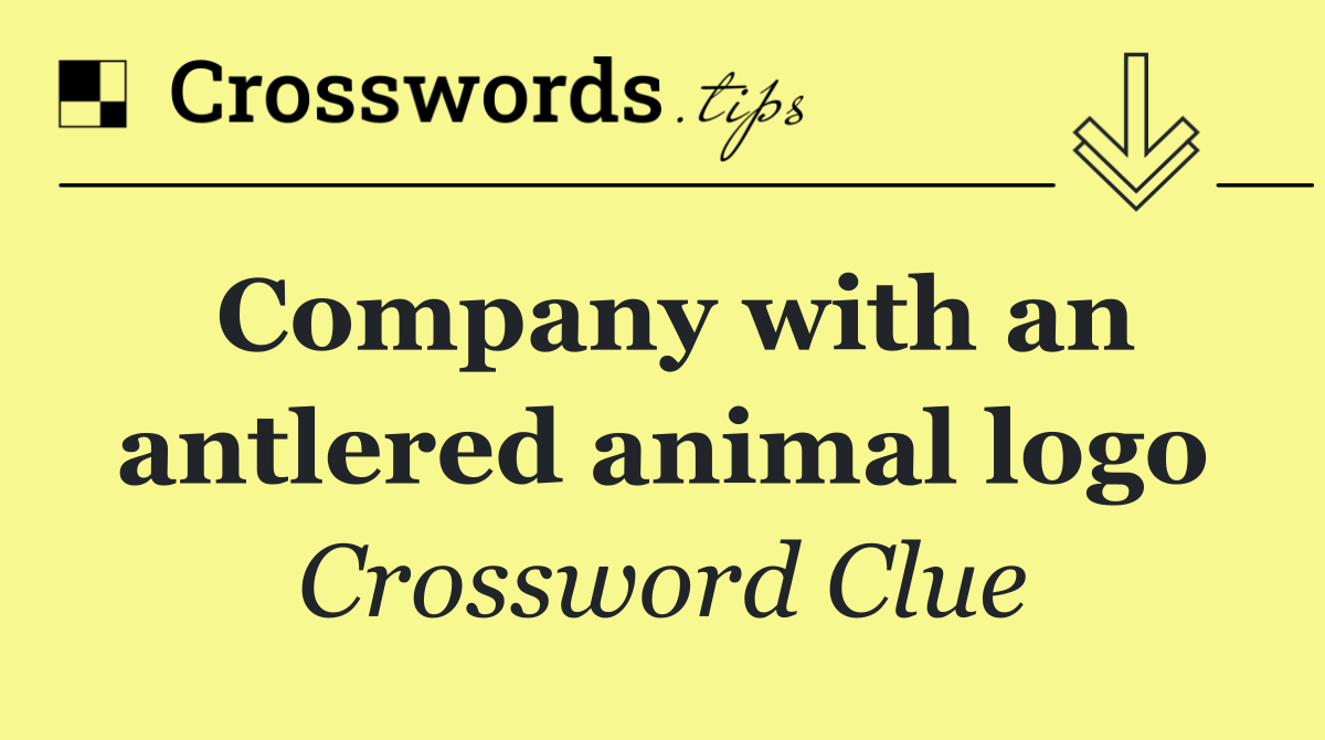 Company with an antlered animal logo