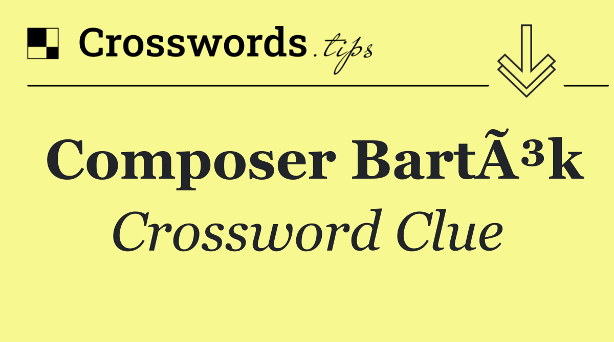 Composer BartÃ³k