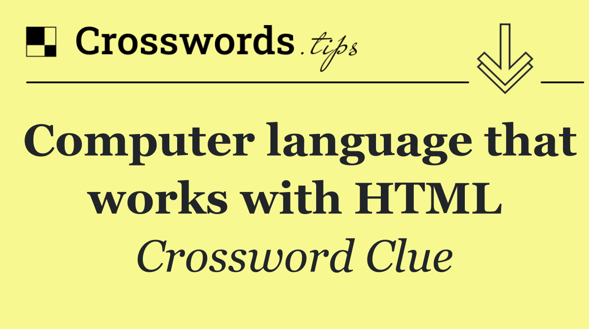 Computer language that works with HTML