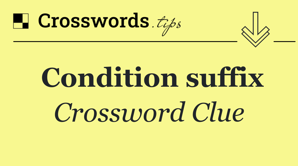 Condition suffix