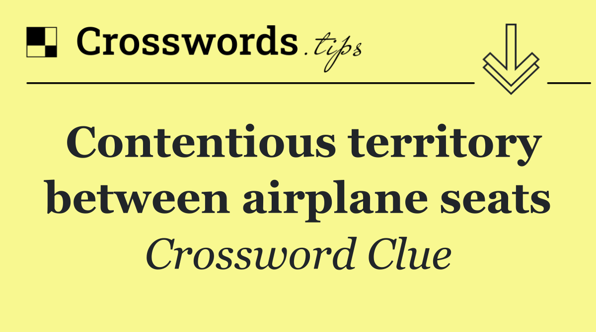 Contentious territory between airplane seats