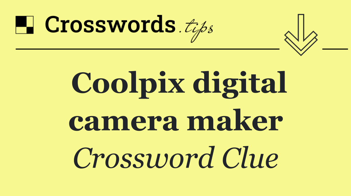 Coolpix digital camera maker
