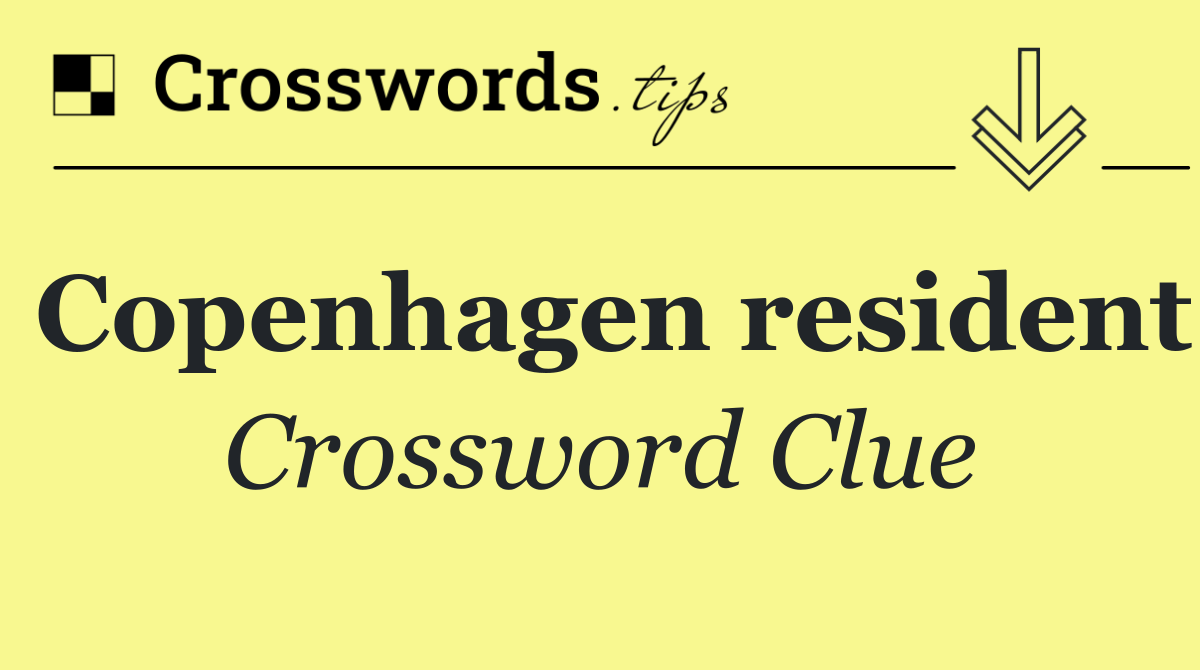 Copenhagen resident