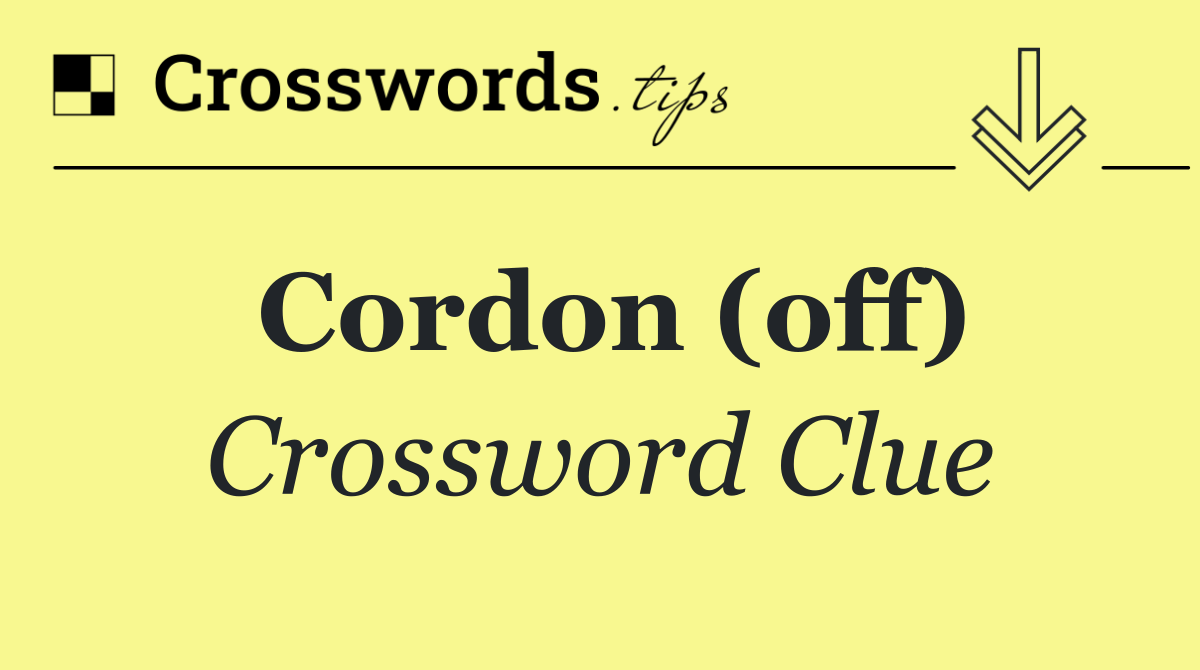 Cordon (off)