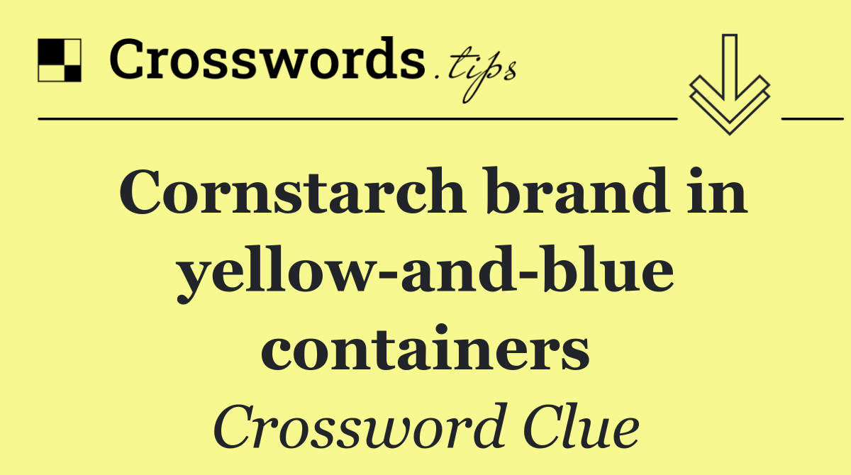 Cornstarch brand in yellow and blue containers